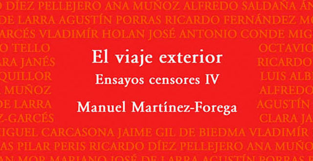 Manuel Martínez-Forega presenta El viaje exterior